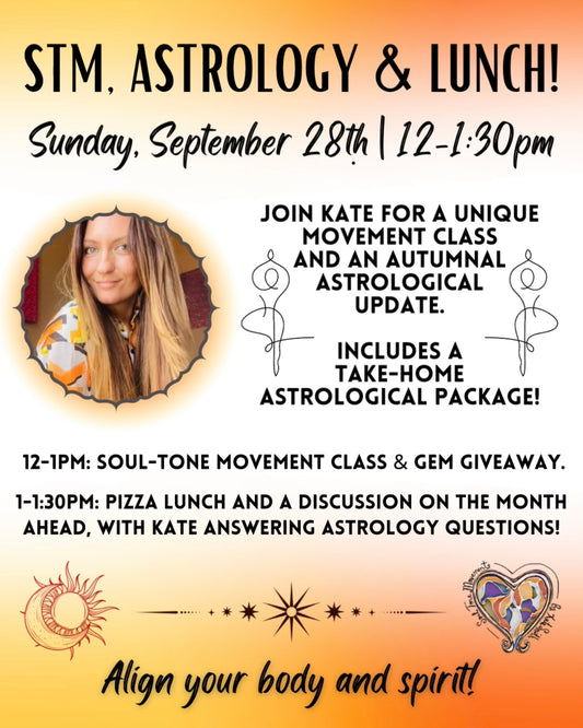STM, Astrology & Lunch | September 28