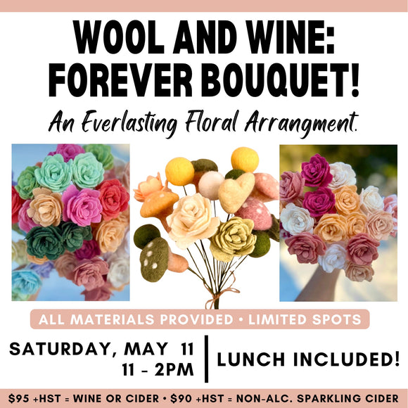 Felt Workshop: Forever Bouquet | Sat May 11