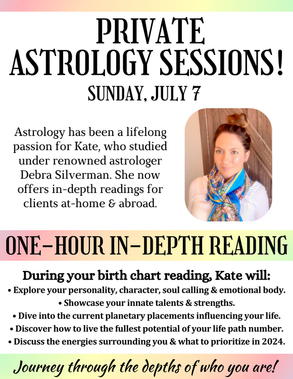 Astrology Sessions | Sun July 7