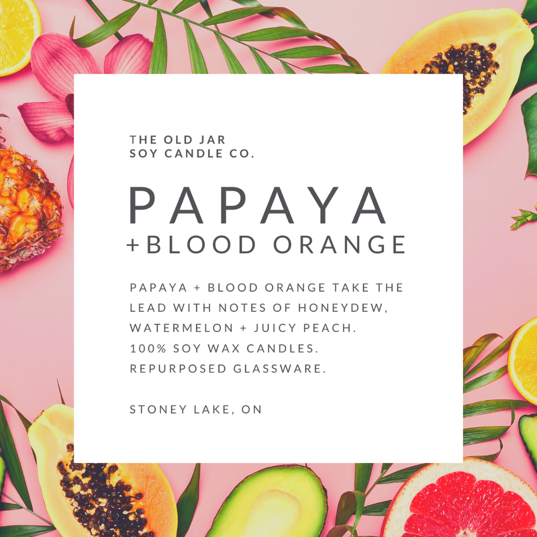 Papaya + Blood Orange