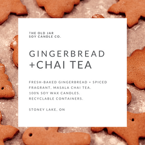 Gingerbread + Chai Tea